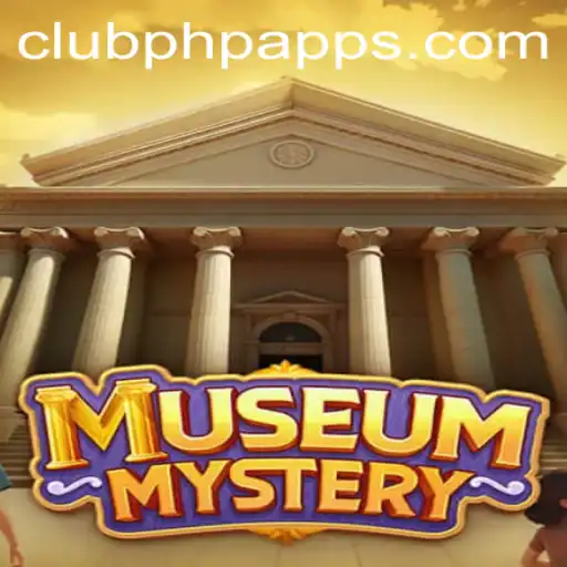 Mysteries Unveiled: Dive into the Intriguing World of MuseumMystery with a Touch of CLUBPHP